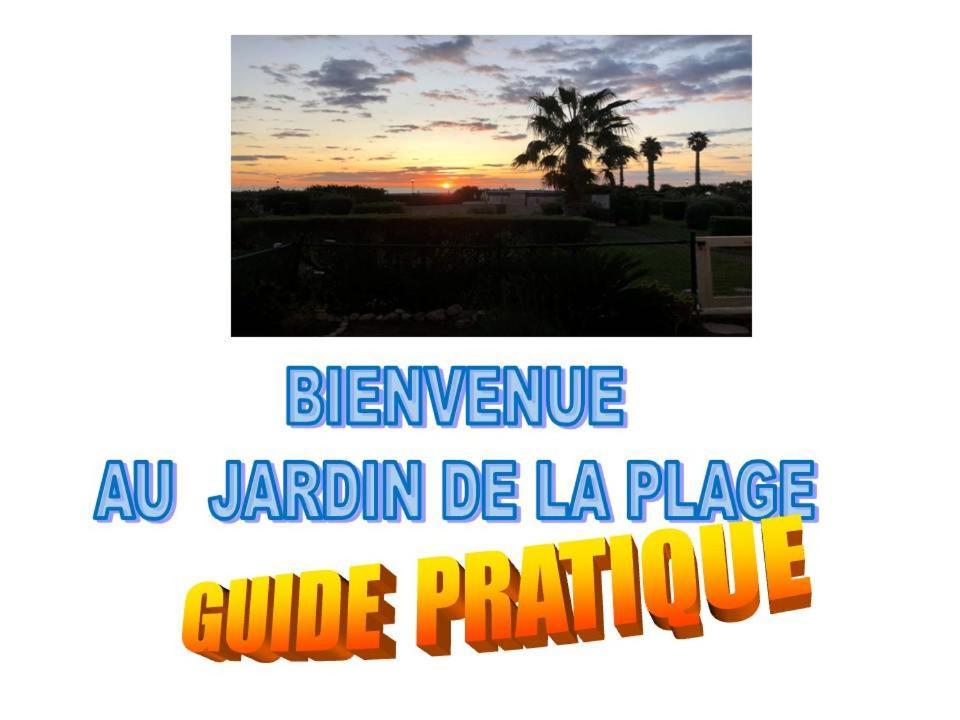 Le Jardin De La Plage Canet-en-Roussillon Extérieur photo